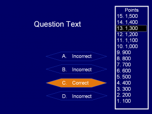 Audience Response System "Who Wants to be a Millionaire" Game Audience Response System "Who Wants to be a Millionaire" Game